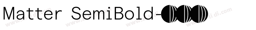 Matter SemiBold字体转换
